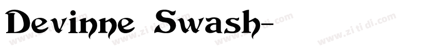 Devinne Swash字体转换